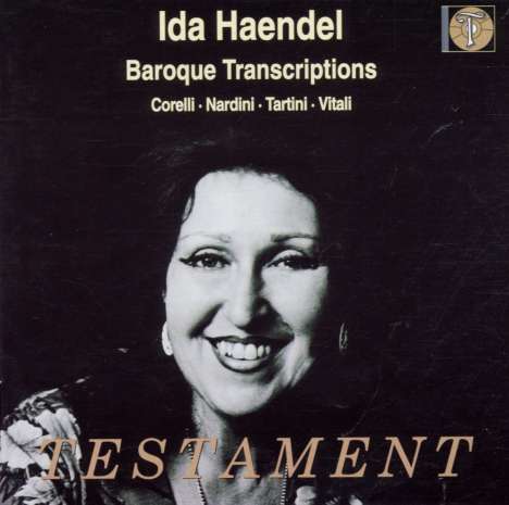 Ida Haendel - Baroque Transcriptions, CD