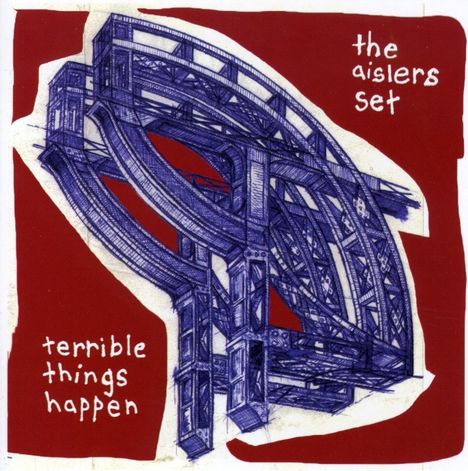 The Aislers Set: Terrible Things Happen, CD