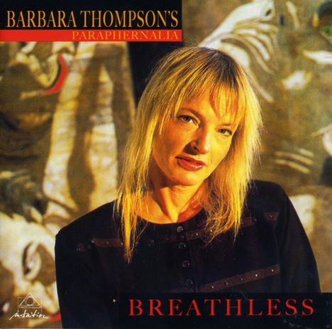 Barbara Thompson (1944-2022): Breathless, CD