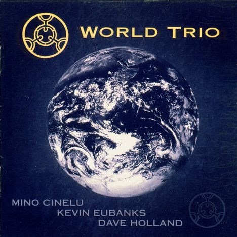 Cinelu/Eubanks/Holland: World Trio, CD