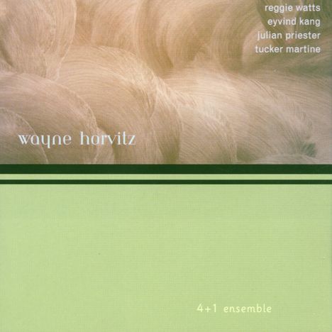 Wayne Horvitz (geb. 1955): 4+1 Ensemble, CD