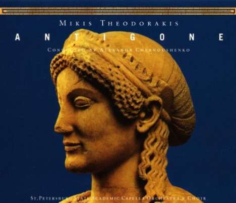 Mikis Theodorakis (1925-2021): Antigone, 2 CDs