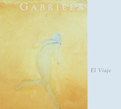 Gabriela: El Viaje, CD