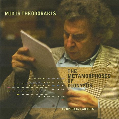 Mikis Theodorakis (1925-2021): The Metamorphosis of Dionysus, 2 CDs