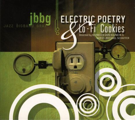JBBG (Jazz Bigband Graz): Electric Poetry &amp; Lo-Fi Cookies, CD