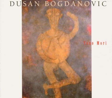 Dusan Bogdanovic: Yano Mori, CD