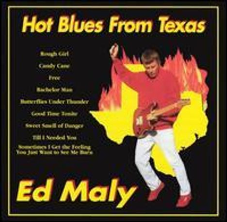 Ed Maly: Hot Blues From Texas, CD