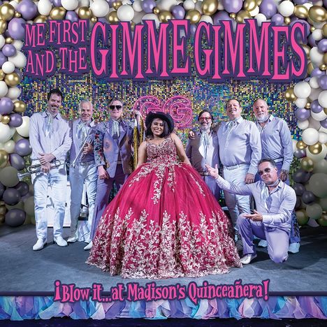 Me First And The Gimme Gimmes: Blow It At Madison's Quinceanera, LP