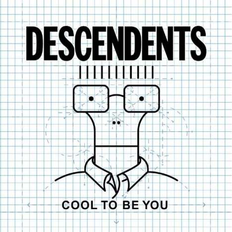 Descendents: Cool To Be You, CD