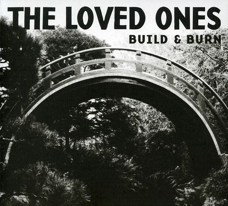 Loved Ones: Build &amp; Burn, CD