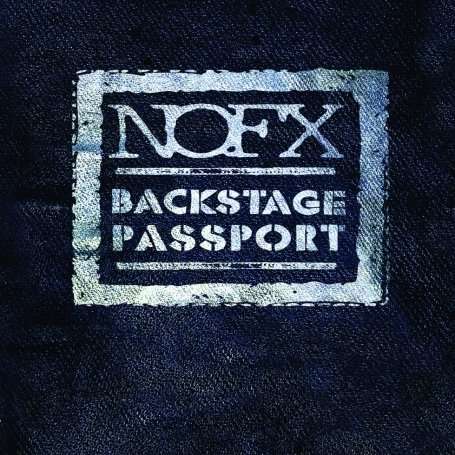 NOFX: Backstage Passport (Explicit), 2 DVDs