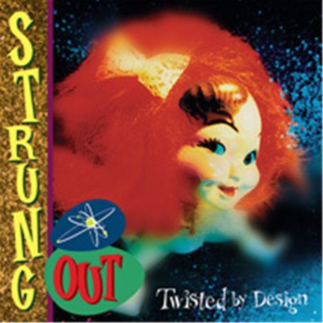 Strung Out: Twisted By Design (Reissue), LP