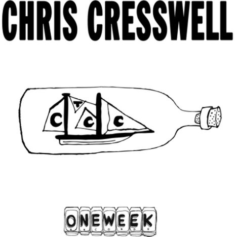 Chris Cresswell: One Week Records, LP