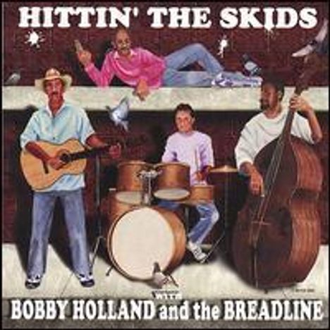 Bobby Holland &amp; The Breadline: Onward To Oblivion, CD