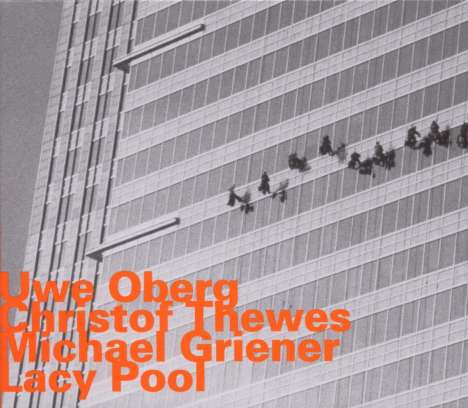 Uwe Oberg, Christof Thewes &amp; Michael Griener: Lacy Pool, CD