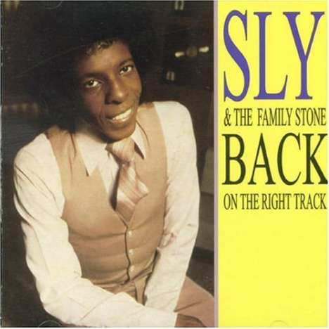 Sly &amp; The Family Stone: Back On The Right Track, CD