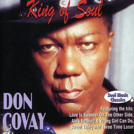 Don Covay: King Of Soul, CD