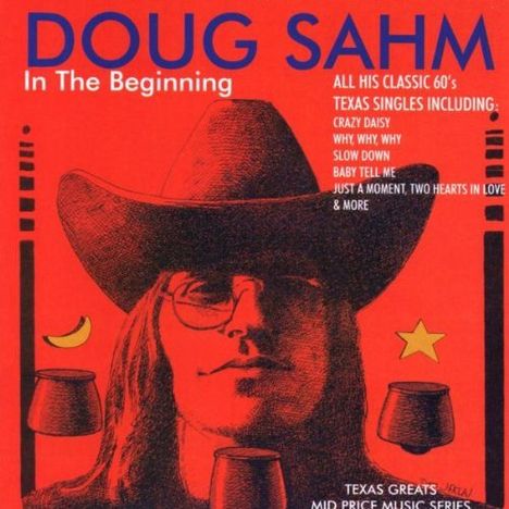 Doug Sahm: In The Beginning, CD