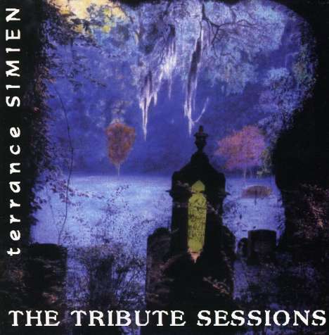 Terrance Simien: The Tribute Sessions, CD