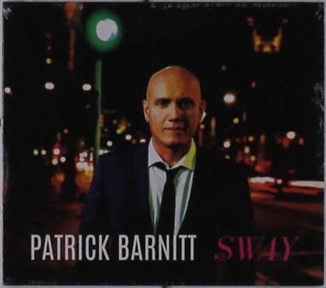 Patrick Barnitt: Sway, CD