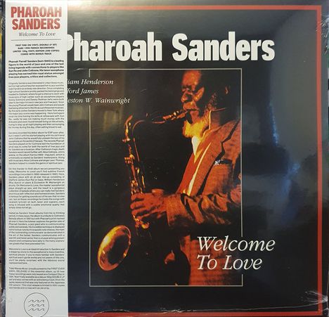 Pharoah Sanders (1940-2022): Welcome To Love (180g) (Limited Edition), 2 LPs