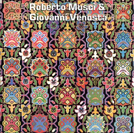 Roberto Musci &amp; Giovanni Venosta: Messages And Portraits, CD