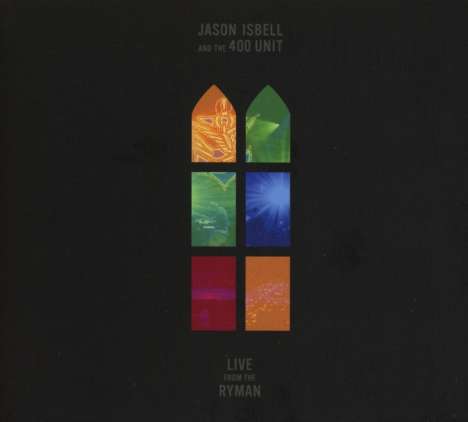 Jason Isbell: Live From The Ryman, CD