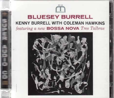 Kenny Burrell &amp; Coleman Hawkins: Bluesey Burrell (Hybrid SACD), Super Audio CD