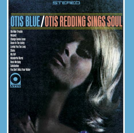 Otis Redding: Otis Blue: Otis Redding Sings Soul, Super Audio CD
