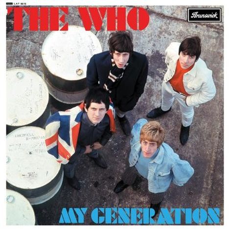 Oben steht "THE WHO", unten "MY GENERATION". Vier junge Männer schauen nach oben. Links Metalltonnen.
