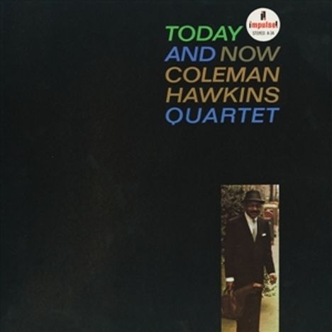 Coleman Hawkins (1904-1969): Today And Now, Super Audio CD