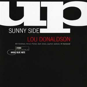 Lou Donaldson (geb. 1926): Sunny Side Up, Super Audio CD