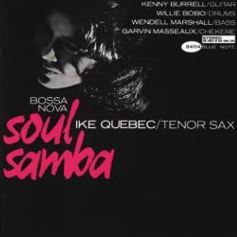 Ike Quebec (1918-1963): Bossa Nova Soul Samba, Super Audio CD