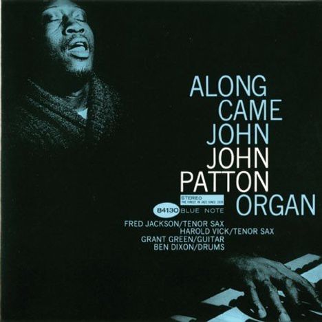 Big John Patton (1935-2002): Along Came John (180g) (Limited Edition) (45 RPM), 2 LPs