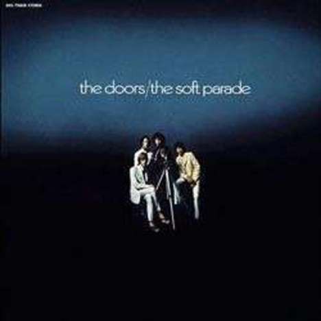 The Doors: The Soft Parade (200g) (Limited-Edition) (45 RPM), 2 LPs