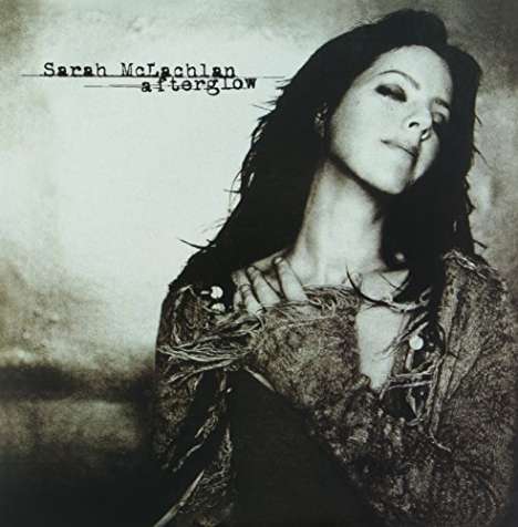 Sarah McLachlan: Afterglow (180g) (Limited-Edition) (45 RPM), 2 LPs