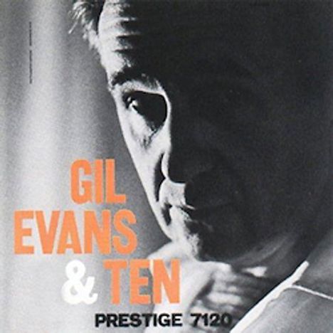 Gil Evans (1912-1988): Gil Evans &amp; Ten (200g) (Limited-Numbered-Edition), LP