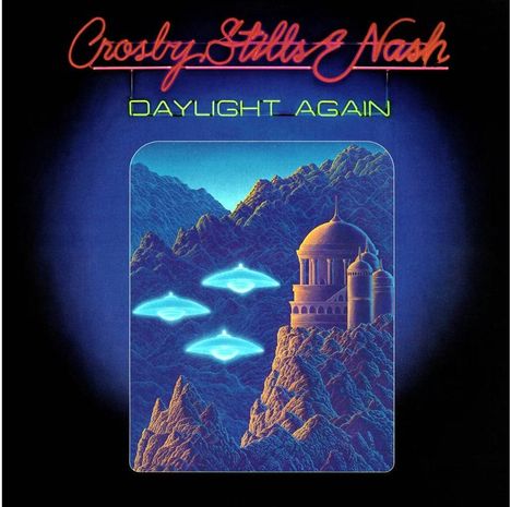 Crosby, Stills &amp; Nash: Daylight Again (Atlantic 75 Series) (remastered) (180g) (45 RPM), 2 LPs