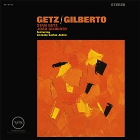 Stan Getz &amp; João Gilberto: Getz / Gilberto, Super Audio CD