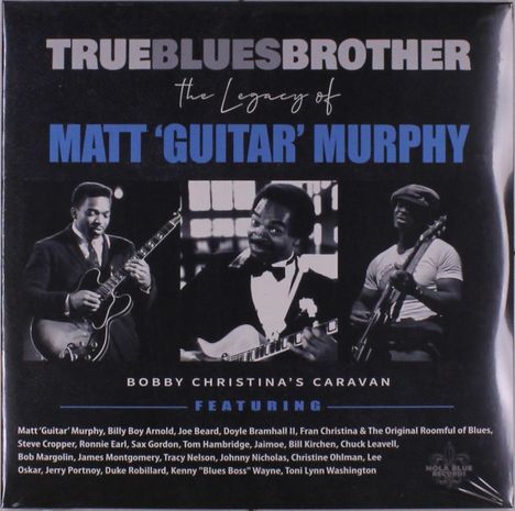 True Blues Brother: The Legacy Of Matt "Guitar" Murphy, 2 LPs