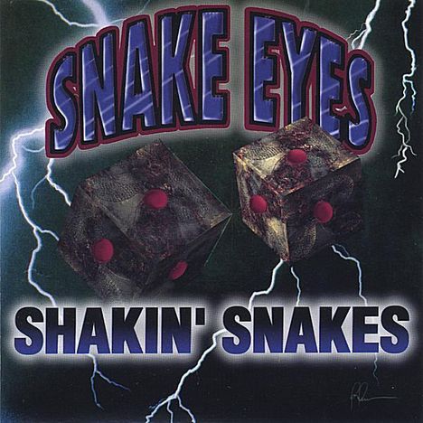 Shakin Snakes: Snake Eyes, CD