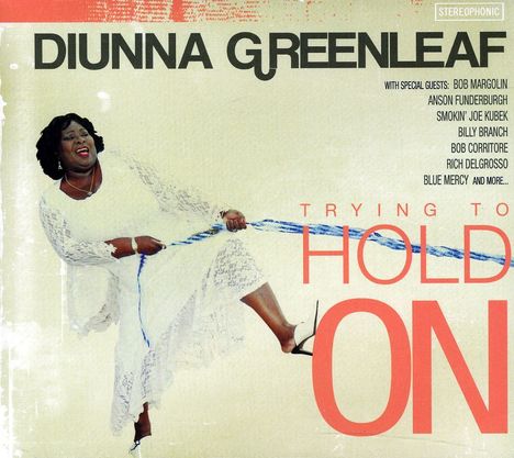 Diunna Greenleaf: Trying To Hold On, CD