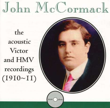 John McCormack - Acoustic Recordings, 2 CDs