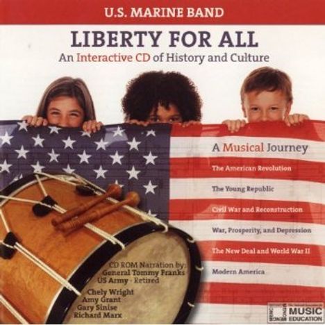 U. S. Marine Band: Liberty For All: An Interactive CD Of History And Culture, CD
