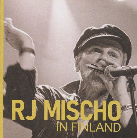 R.J. Mischo: In Finland (CD), CD