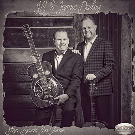 JB &amp; Jamie Dailey: Step Back In Time, CD