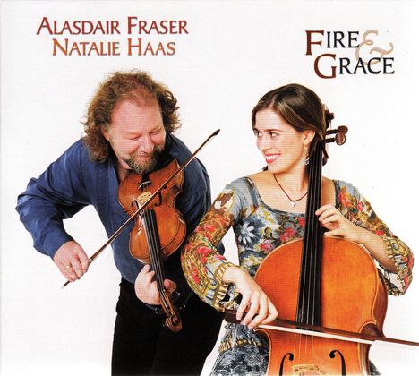 Alasdair Fraser &amp; Natalie Haas: Fire &amp; Grace, CD