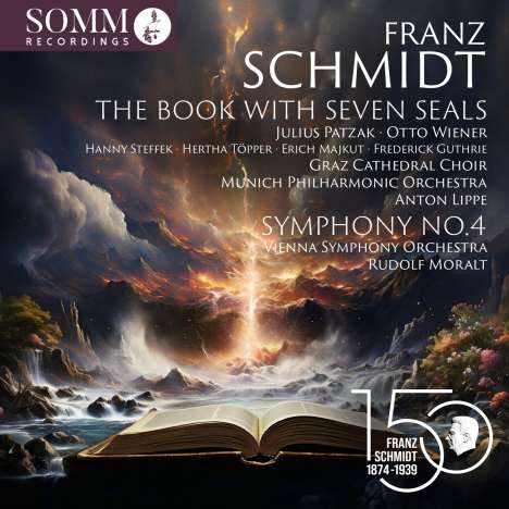 Franz Schmidt (1874-1939): Das Buch mit sieben Siegeln, 2 CDs