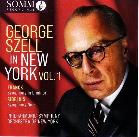 "GEORGE SZELL IN NEW YORK VOL. 1. Franck: Symphony in D minor. Sibelius: Symphony No.2. Philharmonic-Symphony Orchestra New York." Eine Portraitaufnahme eines älteren Mannes mit Brille, vor rotem Hintergrund.