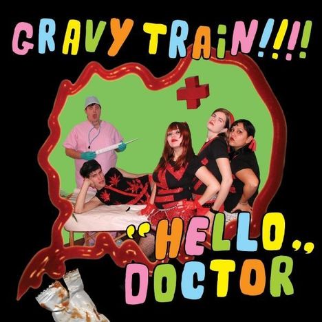 Gravy Train!!!!: Hello Doctor (Deluxe Edition) (Lime Green Vinyl) (7": Pink Vinyl), 1 LP und 1 Single 7"